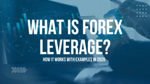What Is Forex Leverage_ How It Works With Examples in 2026