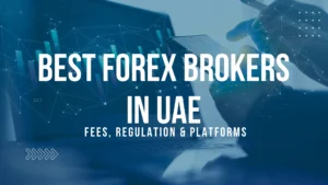 Best Forex Brokers in UAE